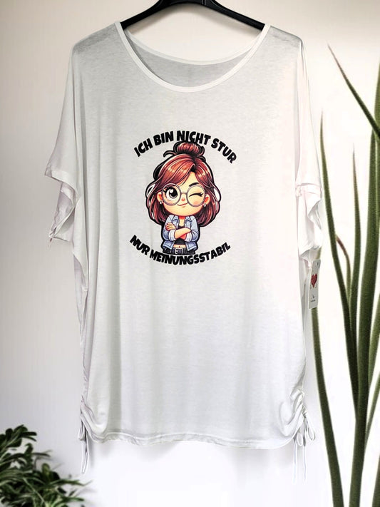 👚💬 Statement-Shirt "Ich bin nicht stur – nur meinungsstabil" – 3 Farben – Gr. 42–46 – mit Raffung 😎🧵